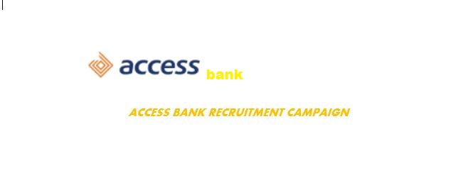 Access bank recruitment Campaign