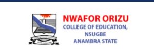 Official List of Courses offered in Nwafor Orizu College of Education Nsugbe, Anambra State