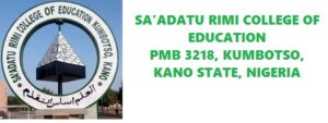 Official List of Courses offered in Sa’adatu Rimi College of Education Kumbotso Kano State