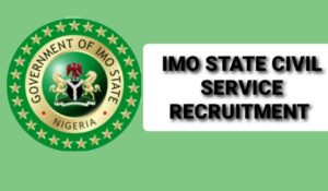 Imo State Civil Service Recruitment 2025/2026 Application Form Portal | Career Opportunities