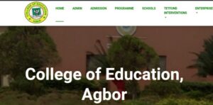 Colle of Education Agbor delta state post UTME Screening Form 2025/2026 academic Session | current updates  | how to apply 