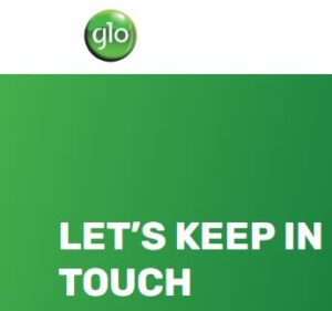 GLO Customer Care Number and USSD Code | How to Use | Correct Update