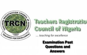 TRCN Examination past questions and answers | Teachers Registration Council of Nigeria | Ministry of Education CBT Test Examination | PDF Download