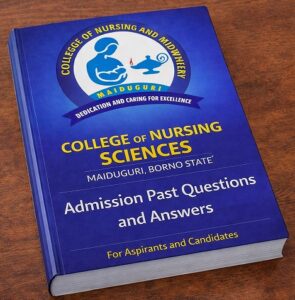 Borno State College of Nursing Admission Past Questions and Answers | Maiduguri | CBT Test | Free PDF Download